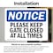 Signmission Please Keep Gate Closed At All Times, 5 in W x Rectangle, Vinyl Decal OS-2PACK-NS-D-35-L-17475 - alternate 2